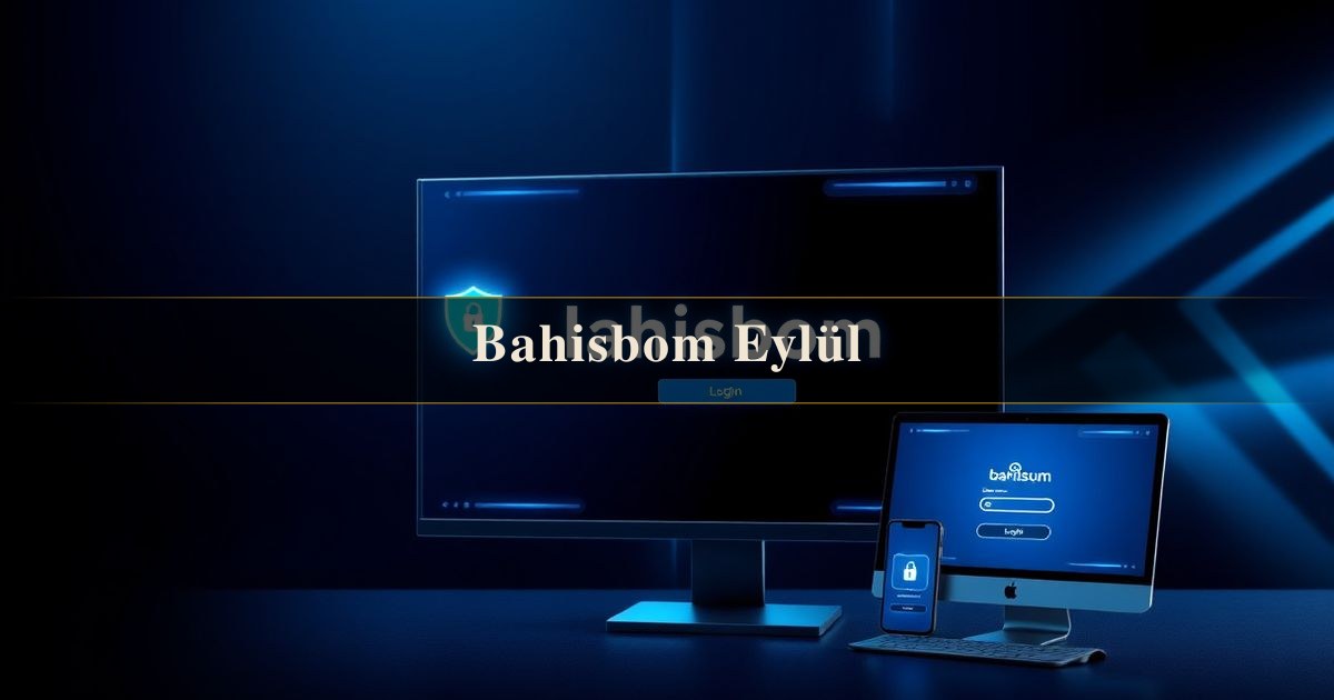 Bahisbom Eylül